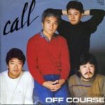 call　オフコース