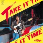 TAKE IT TIME　矢沢永吉