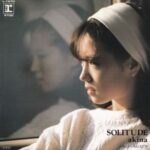 SOLITUDE　中森明菜