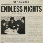 ENDLESS NIGHTS　オフコース