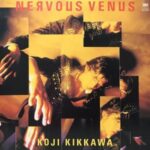 NERVOUS VENUS（12インチ）　吉川晃司