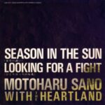 SEASON IN THE SUN -夏草の誘い-　佐野元春 WITH THE HEARTLAND