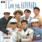 I Love you,SAYONARA　チェッカーズ