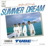 SUMMER DREAM　TUBE