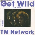 Get Wild　TM NETWORK