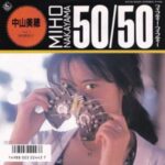 50/50　中山美穂