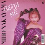 CATCH ME　中山美穂