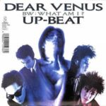 DEAR VENUS　UP-BEAT