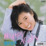 HAPPY AGAIN　酒井法子