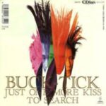 JUST ONE MORE KISS　BUCK-TICK