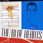 ラブレター　THE BLUE HEARTS