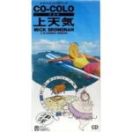 CO-COLO上天気　ミック・ブロズナン