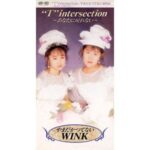 "I intersection"　やまだかつてないWink