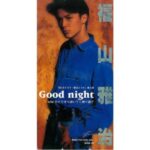 Good night　福山雅治