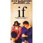 if　CHAGE&ASKA