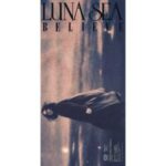 BELIEVE　LUNA SEA