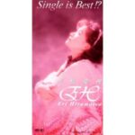 Single is Best!?　平松愛理