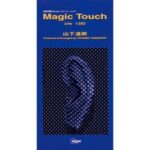 Magic Touch　山下達郎