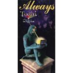 ALWAYS～伝えたい～　Toshi with Night Hawks