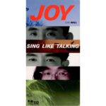 JOY　SING LIKE TALKING