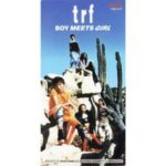 Boy Meets Girl　trf