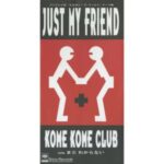 JUST MY FRIEND　米米CLUB