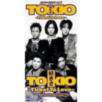 好きさ～Ticket To Love～　TOKIO