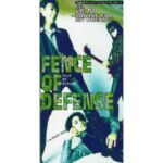 遥か～SAILING FOR MY DREAM～　FENCE OF DEFENCE