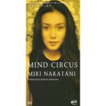 MIND CIRCUS　中谷美紀