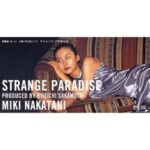 STRANGE PARADISE　中谷美紀