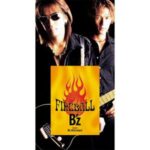 FIREBALL　B'z