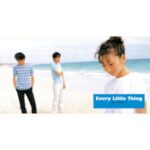 出逢った頃のように　Every Little Thing