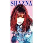 White Silent Night(1998)　SHAZNA