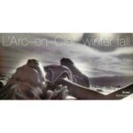 winter fall　L'Arc〜en〜Ciel