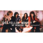 MY WINDING ROAD　THE YELLOW MONKEY