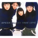 ALL MY TRUE LOVE　SPEED