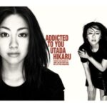 Addicted To You　宇多田ヒカル