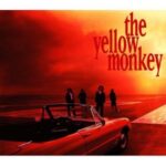 聖なる海とサンシャイン　THE YELLOW MONKEY