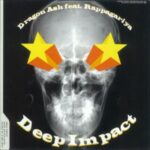 Deep Impact　Dragon Ash feat.ラッパ我リヤ