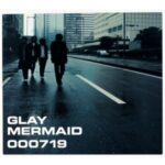 MERMAID　GLAY