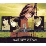 夏の幻　GARNET CROW